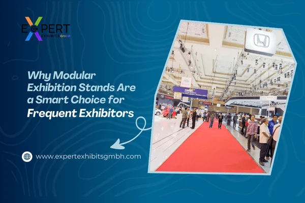 Why Modular Exhibition Stands Are a Smart Choice