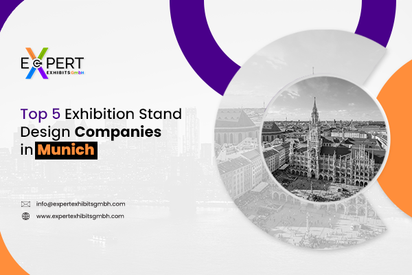 Exhibition Stand Design Companies in Munich