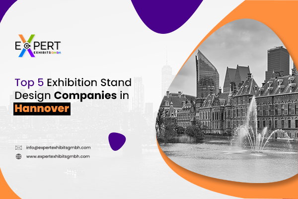 Exhibition Stand Design Companies in Hannover