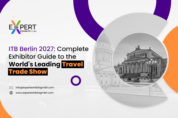 Travel, Tourism & MICE Trade Shows Europe 2026-2027