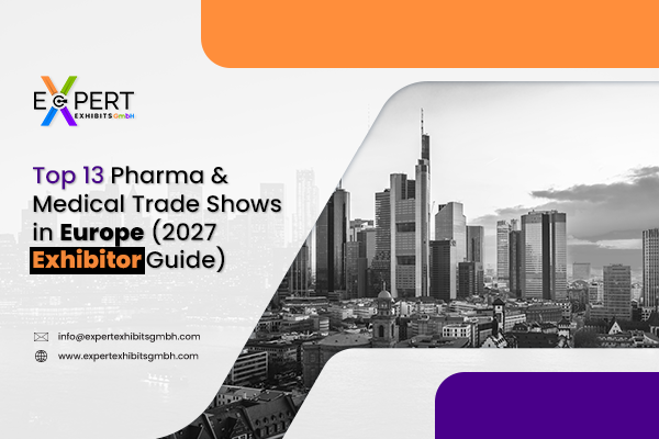 Pharma & Medical Trade Shows in Europe
